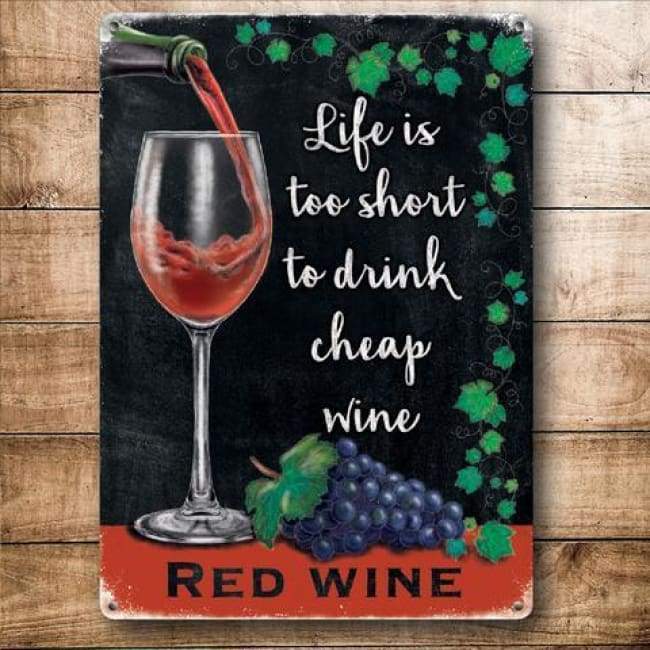 Metal Sign Mini Life Is To Short...red Wine By Original Metal Company - Metal Sign